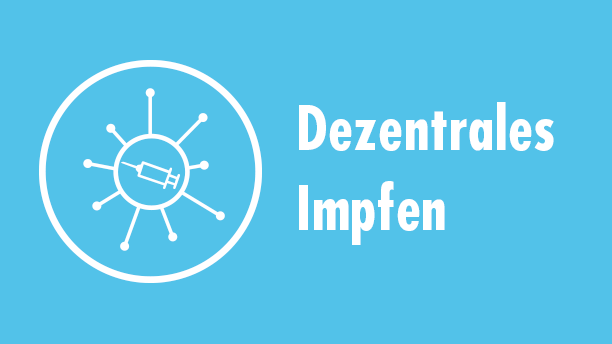 Dezentrales Impfen